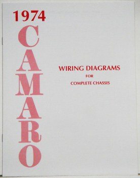 1974 Camaro Factory Wiring Diagram Manual