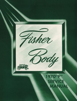 1970 Camaro F-Body Fisher Body Manual