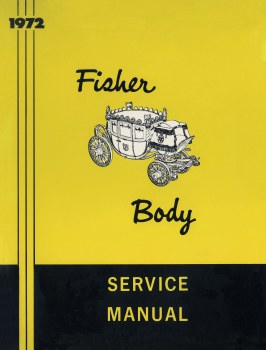 1972 Camaro Chevelle Nova  Fisher Body Service Manual