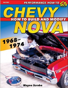 1968-1974 Chevy Nova How To Build &amp; Modify Your Chevy Nova