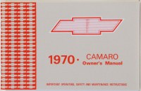 1970 Camaro Factory Owners Manual OE Quality! Printed In The USA!