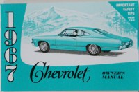 1967 Full Size Chevrolet Factory Owners Manual OE Quality! Printed In The USA!