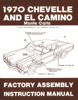 1970 Chevelle Factory Assembly Manual OE Quality! Printed In The USA!
