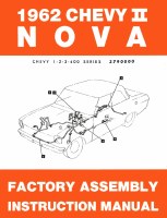 1962 Chevy II Nova Factory Assembly Manual OE Quality! Printed In The USA!