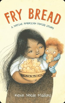 Fry Bread:  A Native American