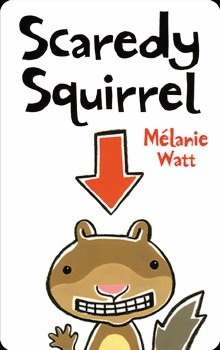 Scaredy Squirrel
