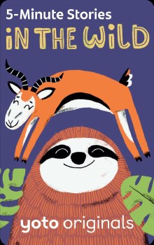 5-Minute Stories: In the Wild