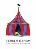 A Circus of Their Own