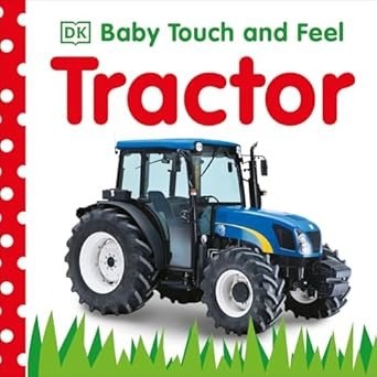 Baby Touch &amp; Feel Tractor