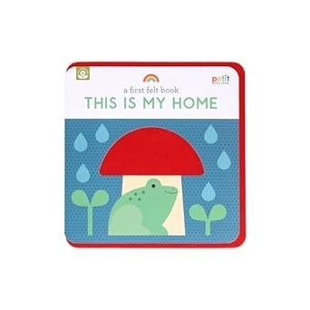First Felt Book: This is My House