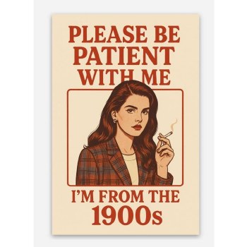 Be Patient with Me