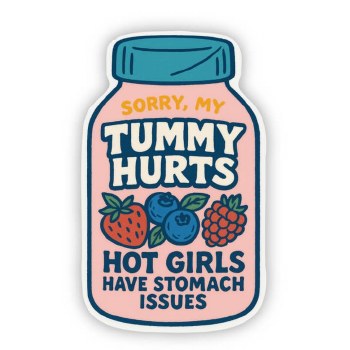 Sorry My Tummy Hurts