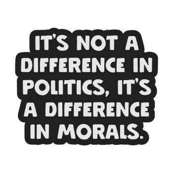 It's Not a Difference In Politcs
