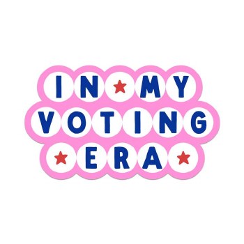 In My Voting Era