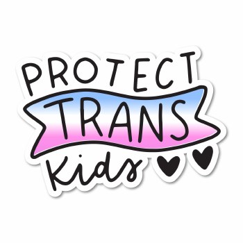Protect Trans Kids