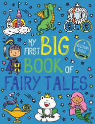 My First Big Book of Fairy Tales