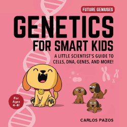 Genetics for Smart Kids