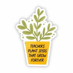 Teachers Plant Seeds