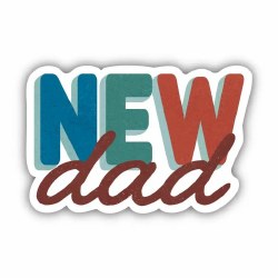 New Dad Sticker