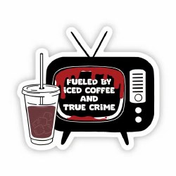 Fueled by Iced Coffee True Crime