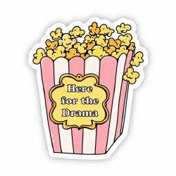 Here for the Drama Popcorn