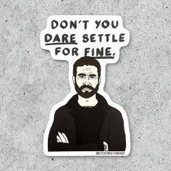 Roy Kent Don't You dare