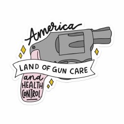 Land of Gun Care and Health Control