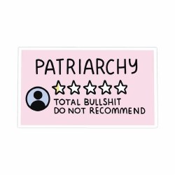 Patriarchy Do Not Recommend