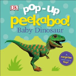 Popup Peekaboo Baby Dinosaurs