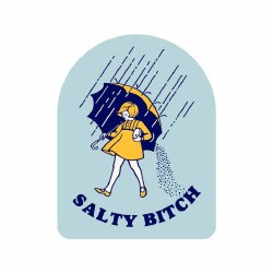 Salty Bitch