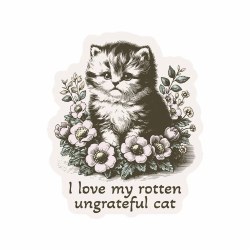 I Love My Rotton Cat