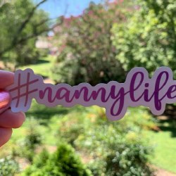 #Nannylife Sticker