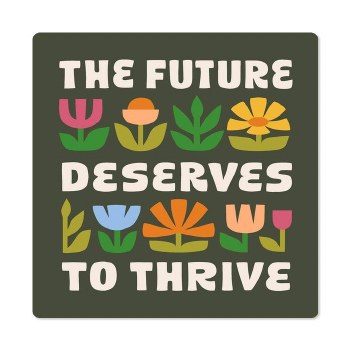 The Future Deserves to Thrive