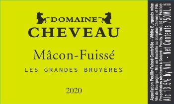 Domaine Cheveau Macon Fuisse Les Grandes Bruyeres 2023