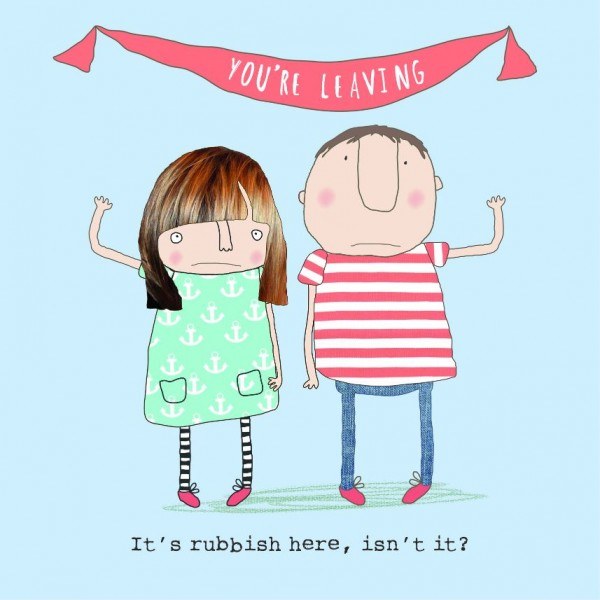 Rosie Made A Thing - You're Leaving