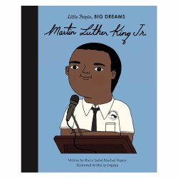 Little People Big Dreams: Martin Luther King Jr