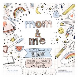 Mom & Me: An Art Journal to Share
