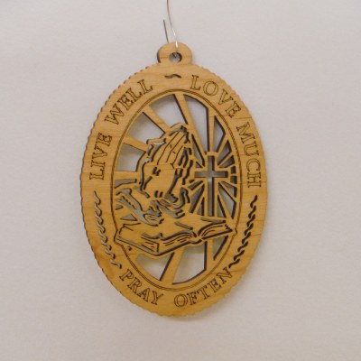 LIVE WELL LOVE MUCH...LAZER CUT WOOD