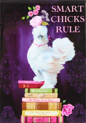 SMART CHICKS RULE