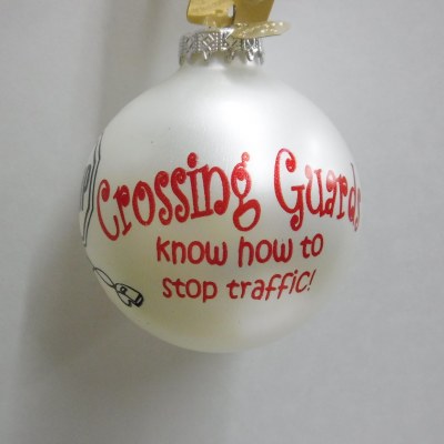 CROSSING GUARD BALL GLASS