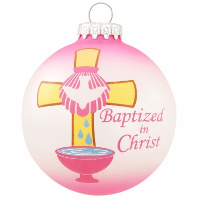 BAPTIZED IN CHRIST GLASS BALL PINK