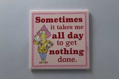 GET NOTHING DONE