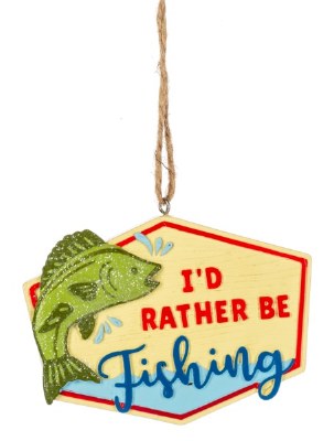 I'D RATHER BE FISHING