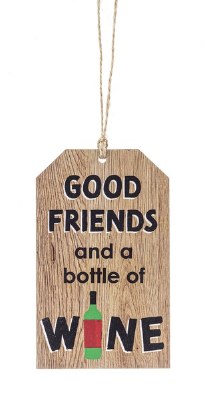 GOOD FRIENDS AND A BOTTLE