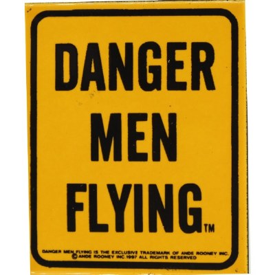 DANGER MEN FLYING