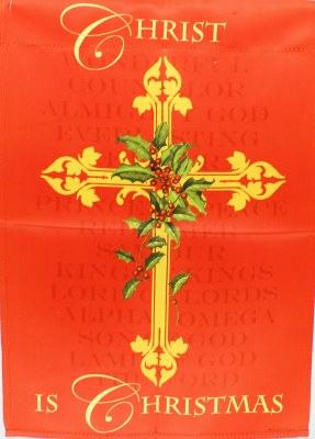 CHRIST IS CHRISTMAS FLAG