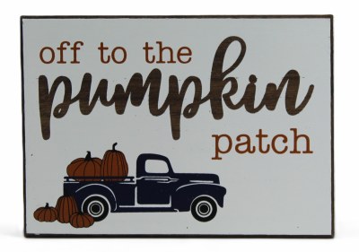 PLAQUE OFF TO THE PUMPKIN PATCH