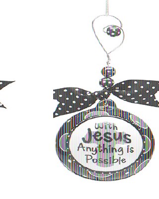 WITH JESUS ANYTHING IS POSSIBLE BALL