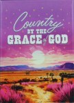 COUNTRY BY THE GRACE OF GOD