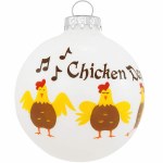CHICKEN DANCE GLASS BALL
